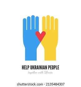 Help Ukraine concept. Two hands with heart between vector icon. Together with Ukraine