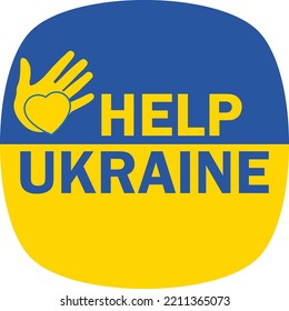 Help Ukraine text icon. Flag of Ukraine Heart and Hand, Vector