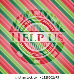 Help us christmas badge.