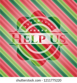 Help us christmas emblem background.