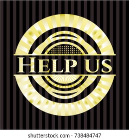 Help us gold shiny badge