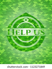 Help us green mosaic emblem