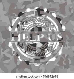 Help us on grey camo pattern