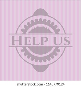 Help us vintage pink emblem