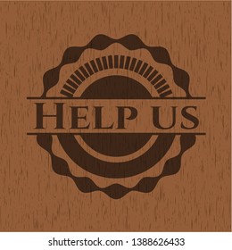 Help us wooden signboards. Vector Illustration.