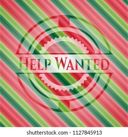 Help Wanted christmas badge.