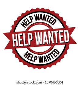 Help wanted label or sticker on white background, vector illustration
