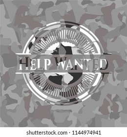 Help Wanted on grey camo texture