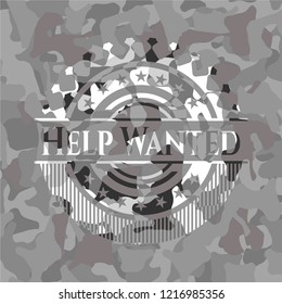 Help Wanted on grey camouflaged texture