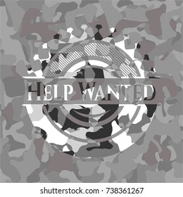 Help Wanted on grey camouflaged texture
