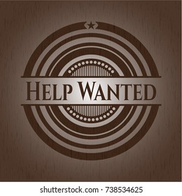 Help Wanted retro style wood emblem