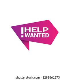 help wanted sign, emblem, label, badge,sticker. help wanted paper origami speech bubble. help wanted tag. help wanted banner. Designed for your web site design, logo, app, UI