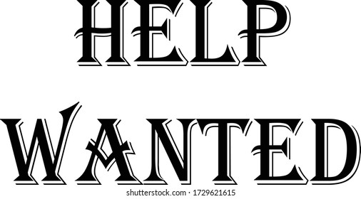 Help wanted text sign illustration on white background