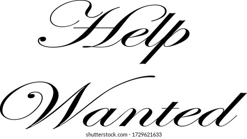 Help wanted text sign illustration on white background