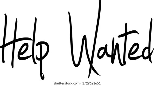Help wanted text sign illustration on white background