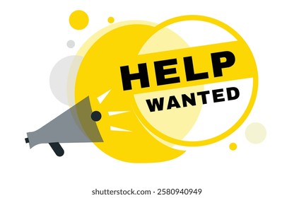 Help wanted, vector banner speech bubble icon and megaphone sign design template. Announcement design element on white background.