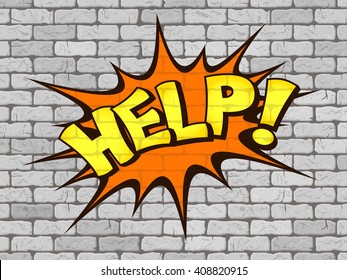 Help word written on the wall of white brick. Retro comics. Vector illustration