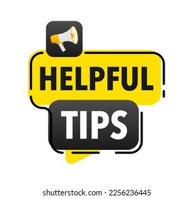 Helpful tips Announcement Megaphone Label. Loudspeaker speech bubble.