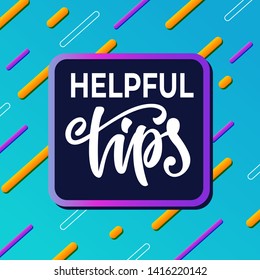 Helpful tips banner design. Vector illustration.