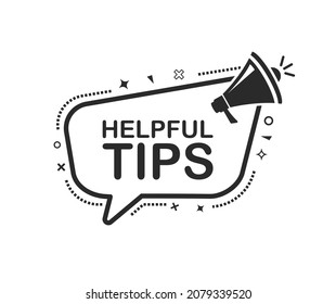 Helpful tips geometric message bubble with megaphone emblem. Banner design for business and advertising. Vector illustration.