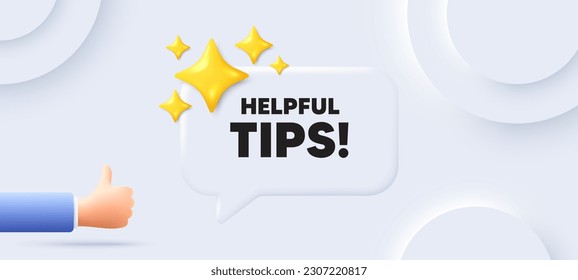 Helpful tips tag. Neumorphic background with chat speech bubble. Education faq sign. Help assistance symbol. Helpful tips speech message. Banner with like hand. Vector