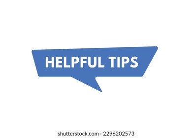 Helpful Tips text Button. Helpful Tips Sign Icon Label Sticker Web Buttons