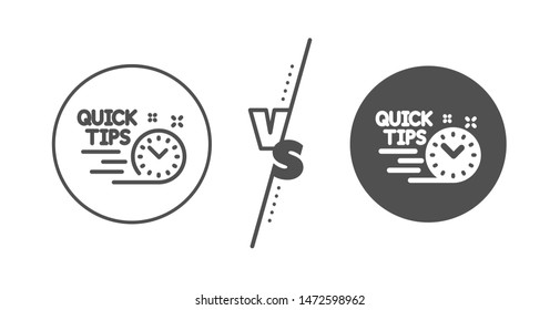 Helpful tricks sign. Versus concept. Quick tips line icon. Tutorials symbol. Line vs classic quick tips icon. Vector