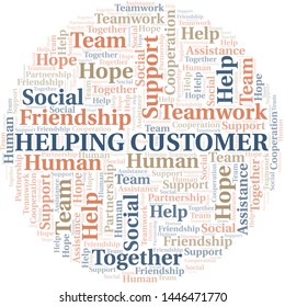 Helping Customer word cloud. Vector made with text only.