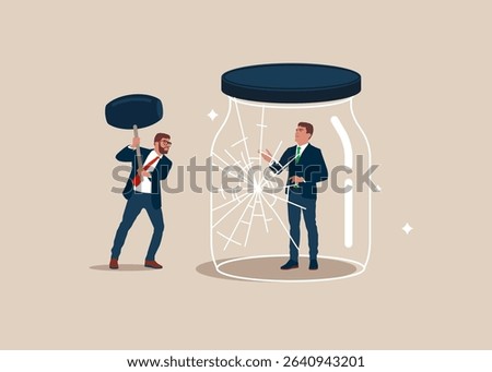 Helping each other recovery depression. Breaks a airtight glass jar with a hammer. Business stagnation with no growth, limitation in career development, punishment with no freedom in business.