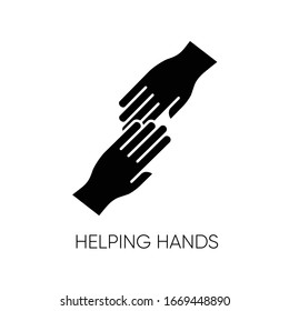 Helping Hand Black Glyph Icon. Friendly Support, Friends Assistance. Friendship, Virtue, Outreach Silhouette Symbol On White Space. Social Aid, Charity, Voluntary Service. Vector Isolated Illustration