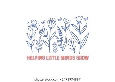 Helping little minds grow Retro Teacher typography T shirt design