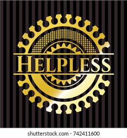 Helpless golden badge