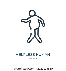 Helpless Human Thin Line Icon. Human, People Linear Icons From Feelings Concept Isolated Outline Sign. Vector Illustration Symbol Element For Web Design And Apps.