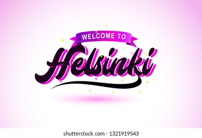 Helsinki Welcome to Creative Text Handwritten Font with Purple Pink Colors Design Vector Illustration.