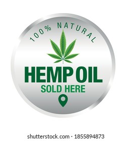 Hemp CBD Oil Icon, Available Here Sign - Vector