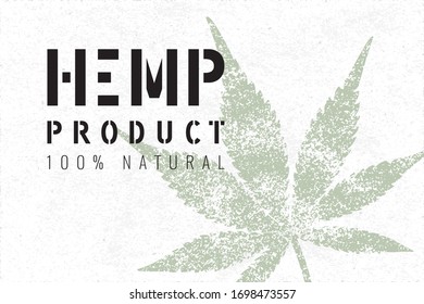 Producto Hemp 100% Rectángulo natural Letrado con logotipo de esténcil con estilo Grunge Cannabis o hoja de marihuana - Elementos negros y verdes sobre fondo de papel blanco - Diseño gráfico de contraste de vectores