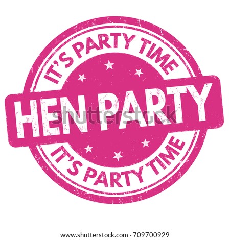 Hen party grunge rubber stamp on white background, vector illustration