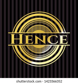 Hence gold badge. Vector Illustration. Detailed.