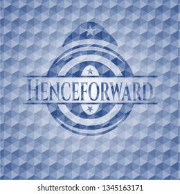 Henceforward blue badge with geometric background.