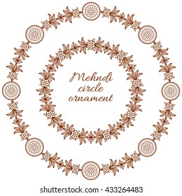 Henna ornamental circle border. Mehndi style.
Floral one-color borders. Smartly layered.