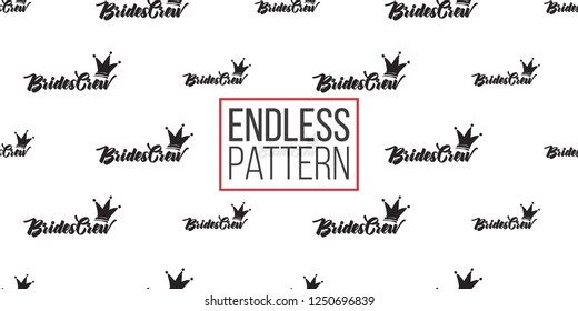 Hen-party seamless pattern with brides crew crown logo. Black and white illustration in hand drawn hipster style.