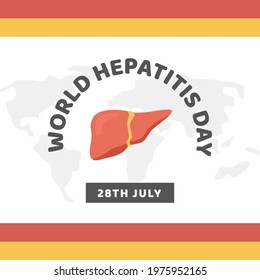 Hepatitis A, B, C, D, cirrhosis, World Hepatitis Day. Square Banner, card or social media post with world map, healthy human liver. Medical poster with red and yellow stripes. Vector illustration.