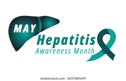 Hepatitis awareness month. background, banner, card, poster, template. Vector illustration.