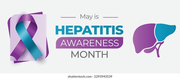 Hepatitis Awareness Month. Hepatitis in a liver disease. May celebration vector banner.