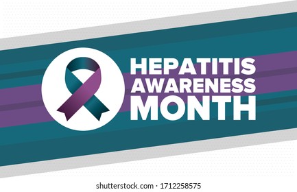Hepatitis Awareness Month in May. Annual campaign in United States. Viral infection, liver problem. Hepatitis testing day. Control and protection. Prevention campaign. Medical healthcare vector design