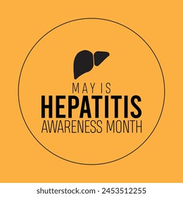 Mes de concienciación sobre la hepatitis observado cada año en mayo. Plantilla para fondo, Anuncio, tarjeta, cartel con inscripción de texto.