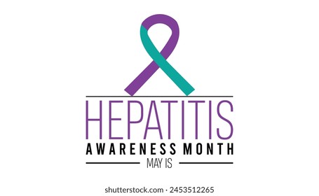 Hepatitis awareness month observed every year in May. Template for background, banner, card, poster with text inscription.