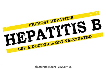 Hepatitis B grunge  bi-color label. Prevent Hepatitis! See a doctor and get vaccinated. Print colors used.