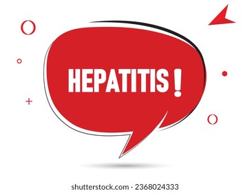 Hepatitis speech bubble text. Hi There on bright color for Sticker, Banner and Poster. vector illustration.