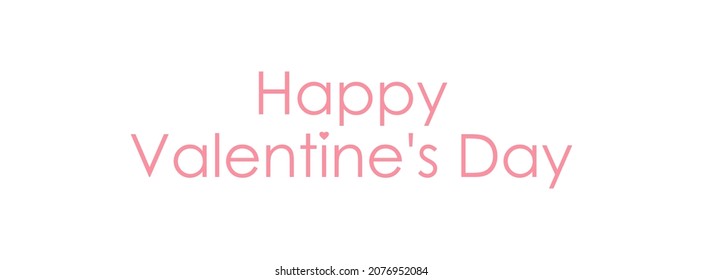 Heppy Valentine's Day text poster, banner on white background. Vector illustration